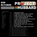Project Hubbard: Rob Returns